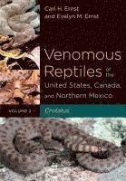 Venomous Reptiles of the United States, Canada, and Northern Mexico 1