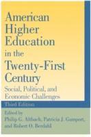 Philip G. Altbach, Patricia J. Gumport, Robert O. Berdahl - American Higher Education in the Twenty-First Century, Inbunden