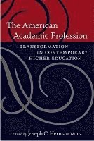 bokomslag American Academic Profession