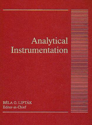BelaG. Liptak - Analytical Instrumentation, Inbunden