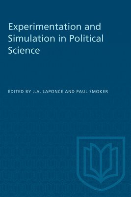 bokomslag Experimentation and Simulation in Political Science