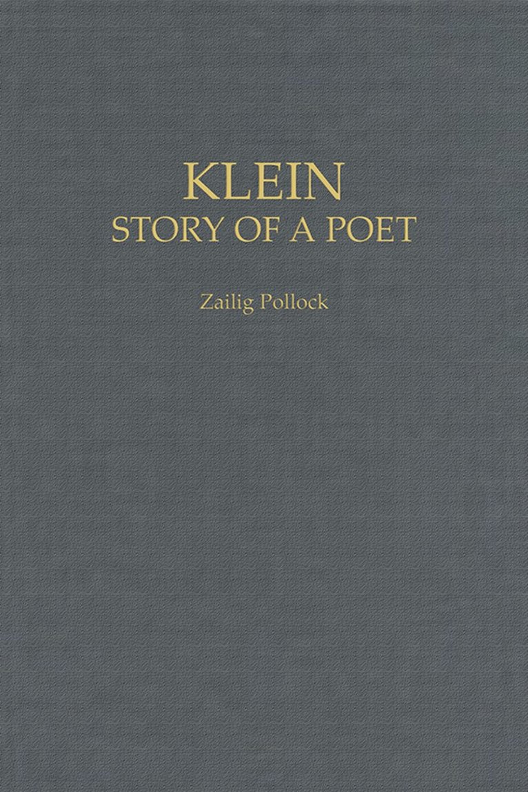 Zailig Pollock - A.M. Klein, Inbunden