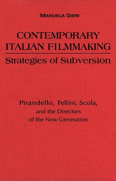 bokomslag Contemporary Italian Filmmaking