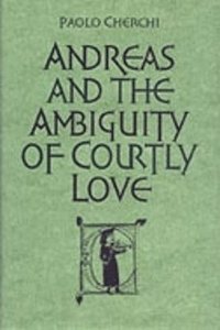 bokomslag Andreas and the Ambiguity of Courtly Love