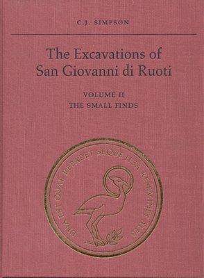 bokomslag The Excavations of San Giovanni di Ruoti