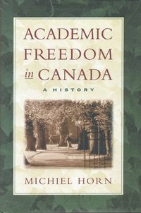 bokomslag Academic Freedom in Canada