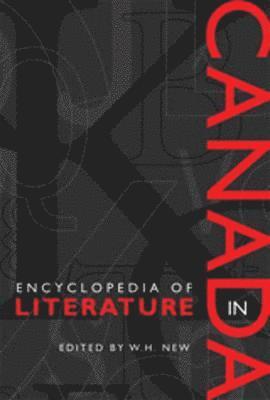 Encyclopedia of Literature in Canada 1