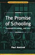 bokomslag The Promise of Schooling