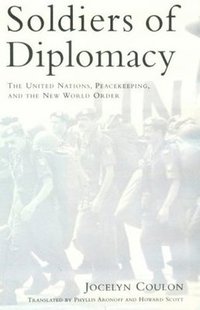 bokomslag Soldiers of Diplomacy
