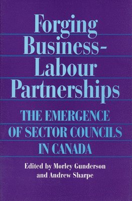 Forging Business-Labour Partnerships 1