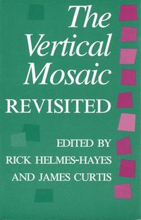 bokomslag The Vertical Mosaic Revisited