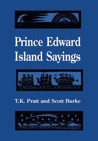 bokomslag Prince Edward Island Sayings