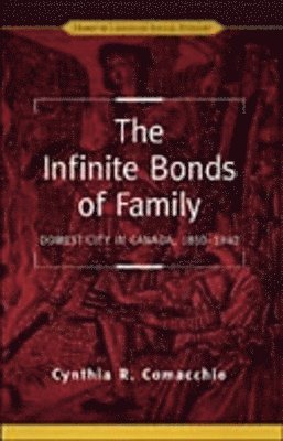 bokomslag The Infinite Bonds of Family