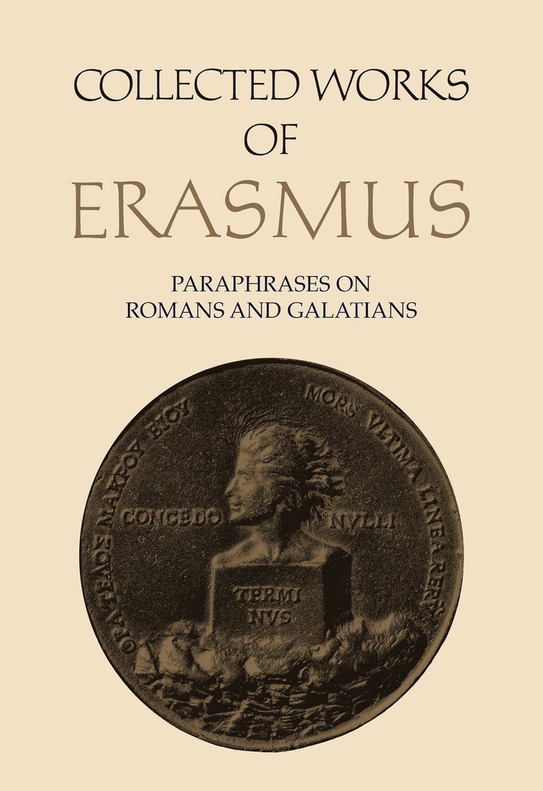 Desiderius Erasmus, Robert D. Sider - Collected Works of Erasmus, Inbunden