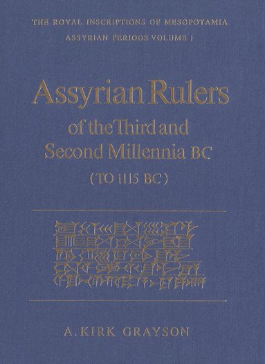 bokomslag Assyrian Rulers of the Third and Second Millenia BC (To 1115 BC)