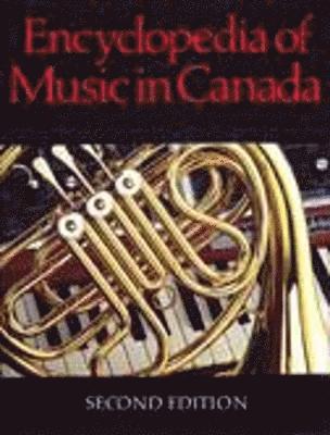 Encyclopedia of Music in Canada 1