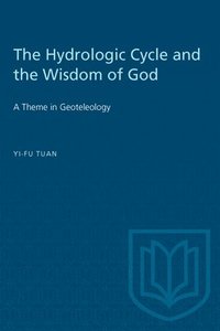bokomslag Hydrologic Cycle And The Wisdom Of God