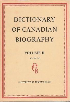 bokomslag Dictionary of Canadian Biography / Dictionaire Biographique du Canada