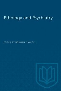 bokomslag Ethology and Psychiatry