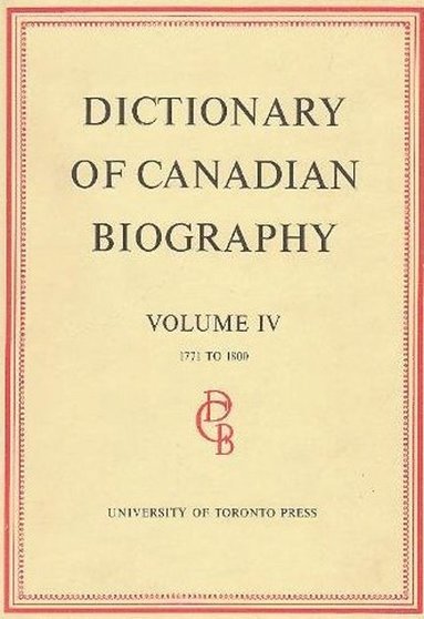 bokomslag Dictionary of Canadian Biography / Dictionaire Biographique du Canada