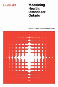 bokomslag Measuring Health: Lessons for Ontario