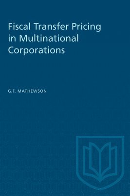 bokomslag Fiscal Transfer Pricing In Multinational Corporations