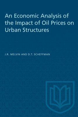 Economic Analysis Of The Impact Of Oil Prices On Urban Structures 1