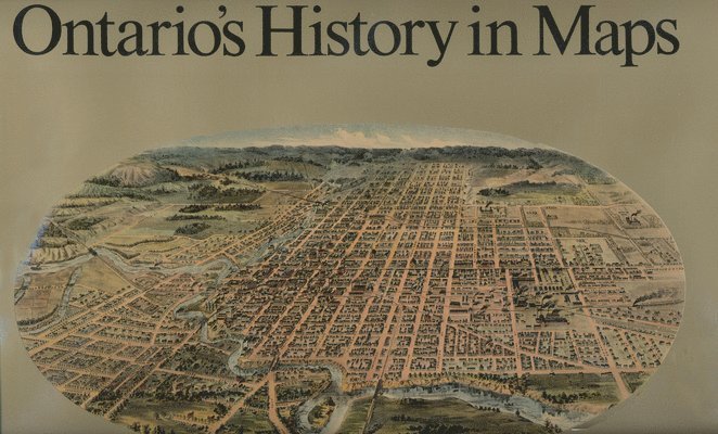 Ontario's History in Maps 1