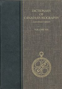 bokomslag Dictionary of Canadian Biography, Laurentian