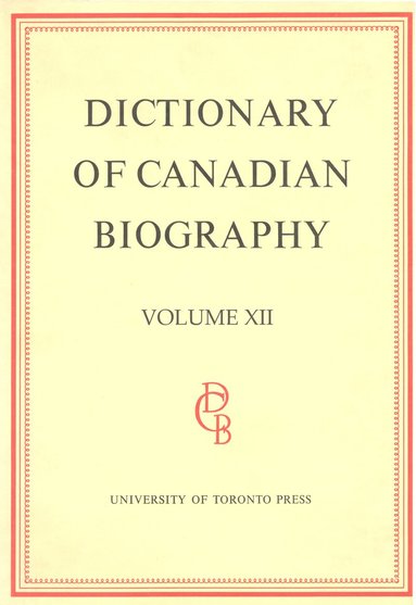 bokomslag Dictionary of Canadian Biography / Dictionaire Biographique Du Canada