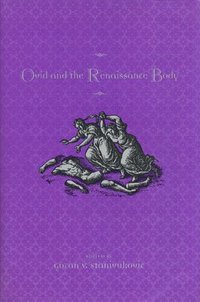 bokomslag Ovid and the Renaissance Body