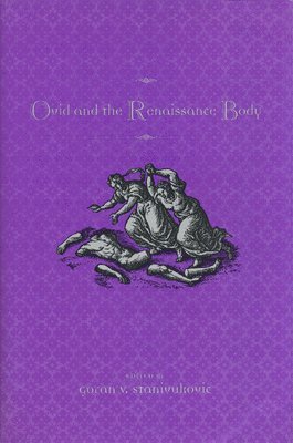 Ovid and the Renaissance Body 1