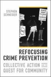 bokomslag Refocusing Crime Prevention