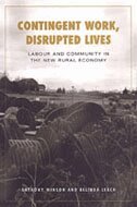 Belinda Leach, Anthony Winson - Contingent Work, Disrupted Lives, Inbunden