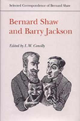 bokomslag Bernard Shaw and Barry Jackson