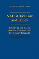 bokomslag NAFTA Tax Law and Policy