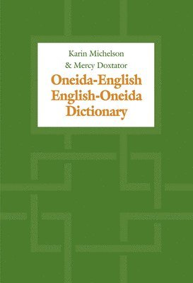 bokomslag Oneida-English/English-Oneida Dictionary