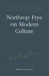 bokomslag Northrop Frye on Modern Culture