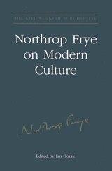 bokomslag Northrop Frye on Modern Culture