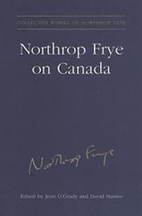 bokomslag Northrop Frye on Canada