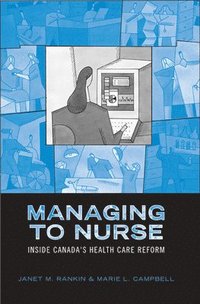 bokomslag Managing to Nurse