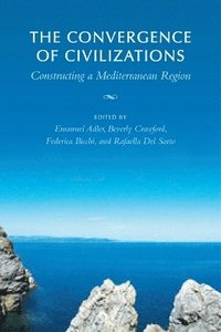 bokomslag The Convergence of Civilizations