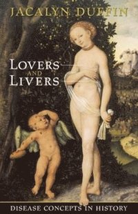 bokomslag Lovers and Livers