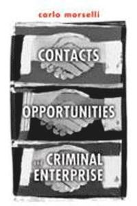 bokomslag Contacts, Opportunities, and Criminal Enterprise