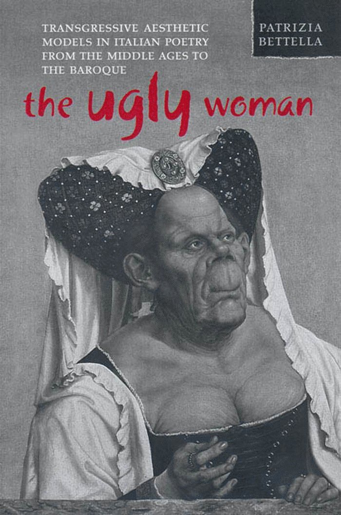 Patrizia Bettella - Ugly Woman, Inbunden