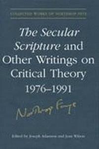 bokomslag The Secular Scripture and Other Writings on Critical Theory, 1976-1991