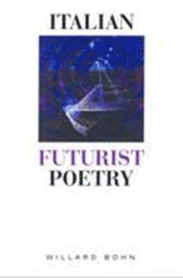 Italian Futurist Poetry 1