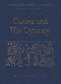 bokomslag Gudea and his Dynasty