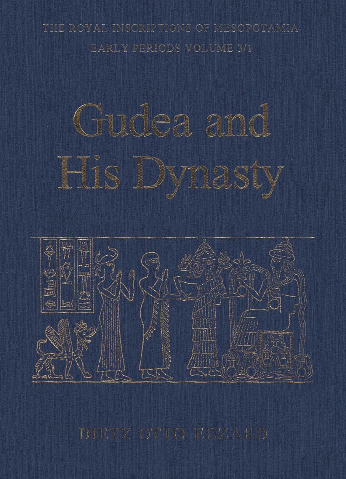 Gudea and His Dynasty