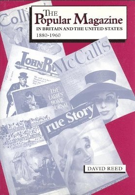 The Popular Magazine in Britain and the United States of America 1880-1960 1